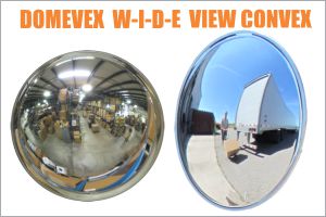 DomeVex Wideview Convex Mirrors